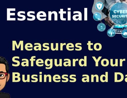 10 Essential Cybersecurity Measures to Safeguard Your Business and Data